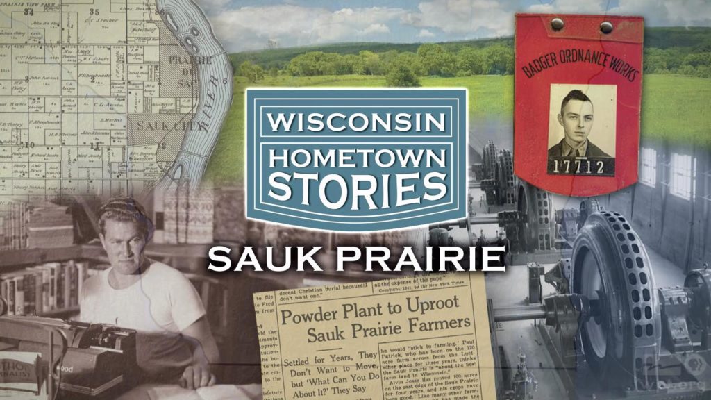 Wisconsin Hometown Stories: Sauk Prairie Premieres on WPT Oct. 29, 2019   