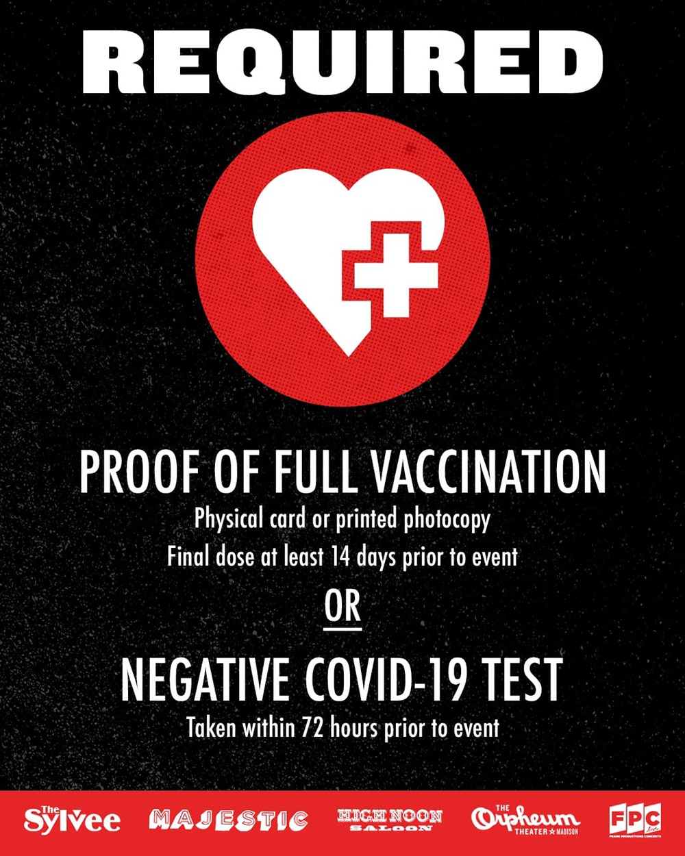 A sign indicates that proof of full vaccination against COVID-19 or a negative COVID-19 test within 72 hours is required to gain entry to several concert venues in Madison, including The Sylvee, Majestic, High Noon Saloon and The Orpheum Theater.