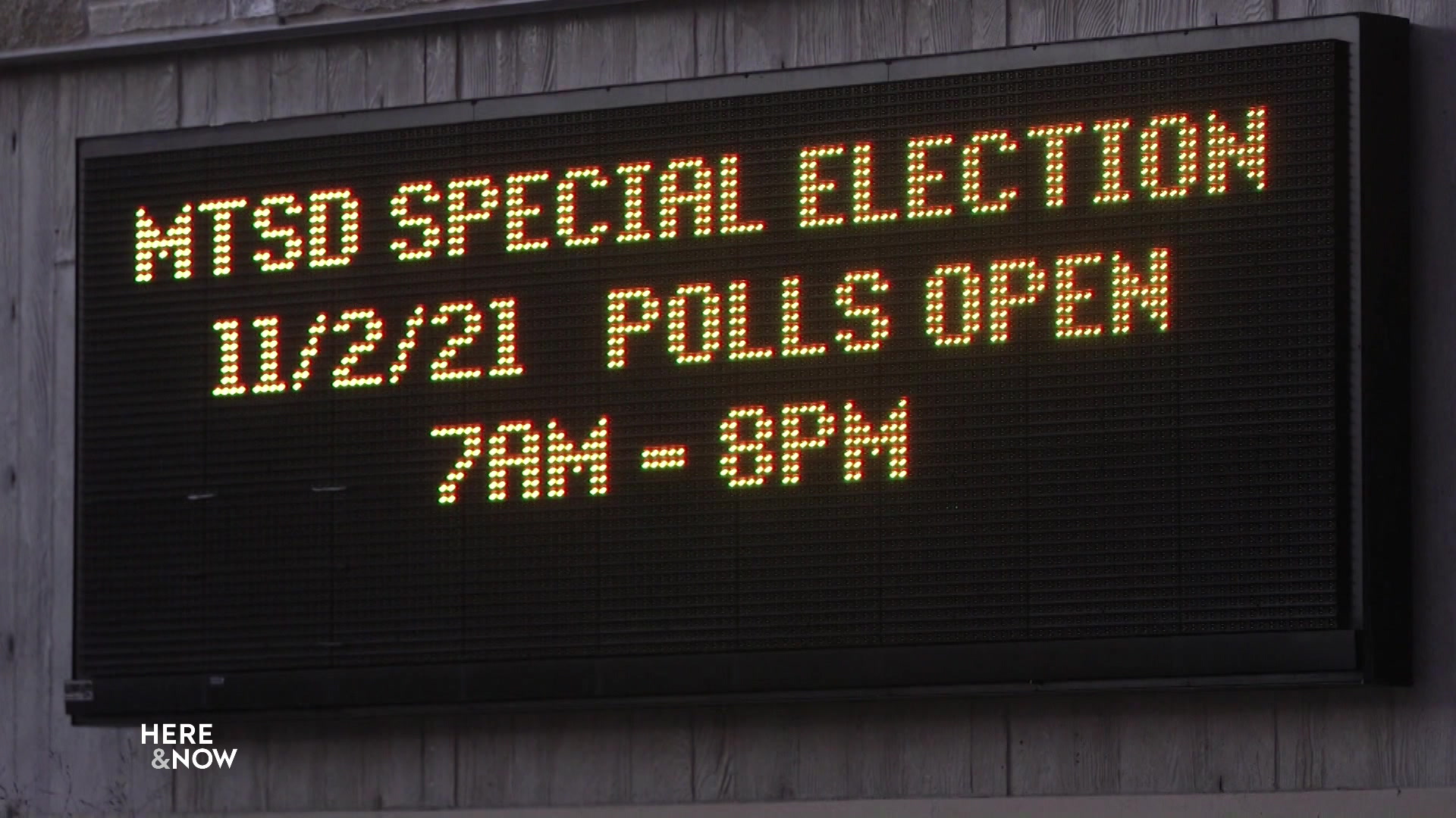 A digital sign reads: "MTSD Special Election, 11/2/21, Polls open 7 AM - 8PM.