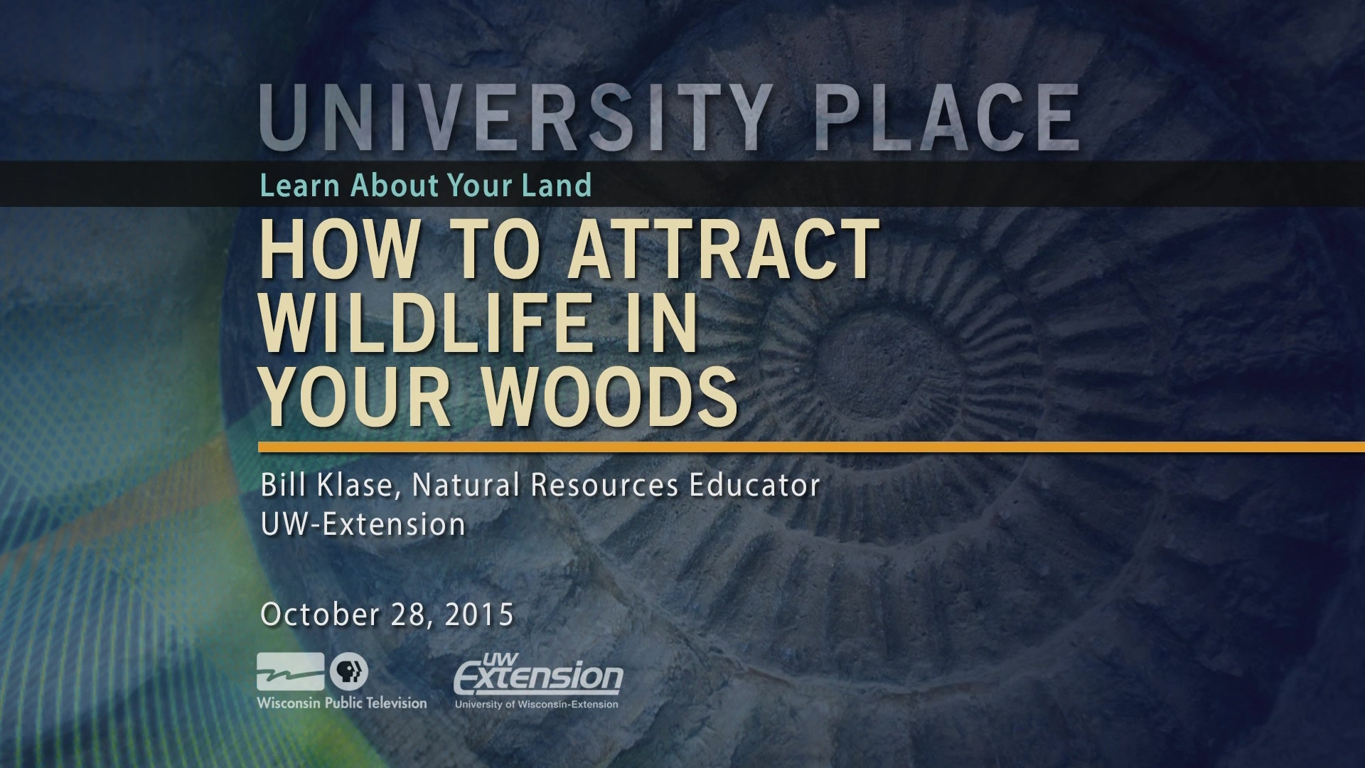 University Place How to Attract Wildlife in Your Woods airing Tue, Jul 21 7:42 am