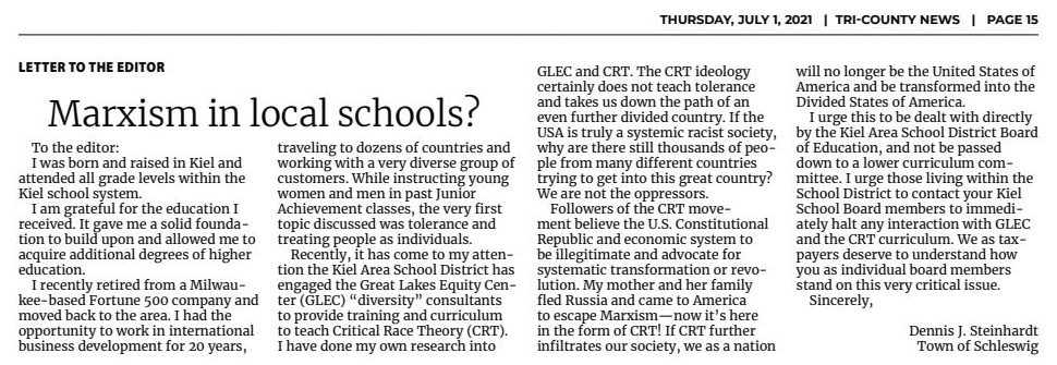 A letter to the editor in the July 1, 2021 edition of the Tri-County News has the headline "Marxism in local schools?" and is signed by Dennis J. Steinhardt of the town of Schleswig.