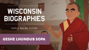 Connecting Tibet and the Midwest: PBS Wisconsin brings the story of Geshe Lhundub Sopa to classrooms across the state