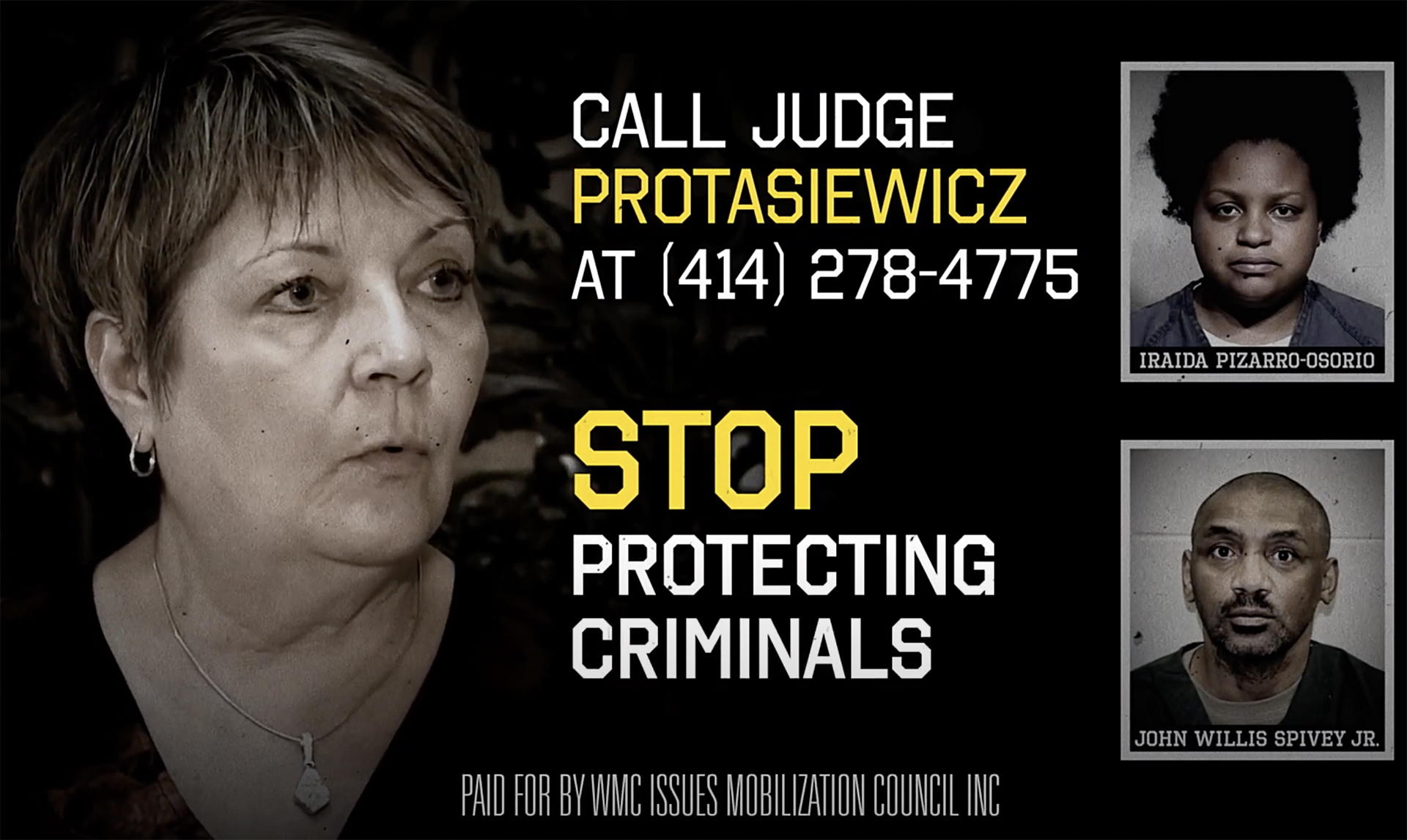A still image from a video shows Janet Protasiewicz and two mug shots on either side of the words "Stop Protecting Criminals" with small print at the bottom identifying the source of the ad.