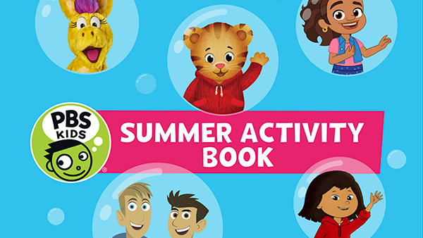 Summer activity book cover with Donkey Hodie, Daniel Tiger, Alma, the Kratt brothers and Molly of Denali.