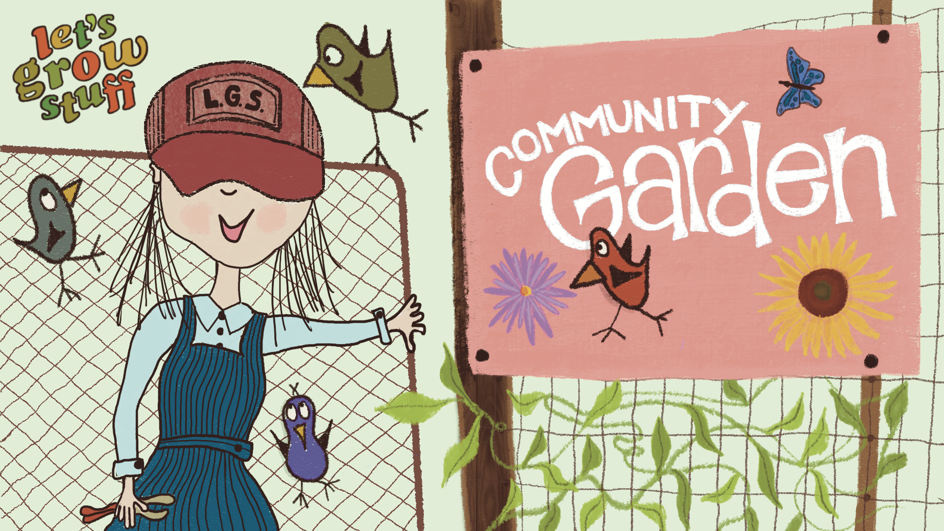 A a colorful illustration of a woman surrounded by birds, in front of a garden gate with a sign posted to it that reads, "Community Garden."