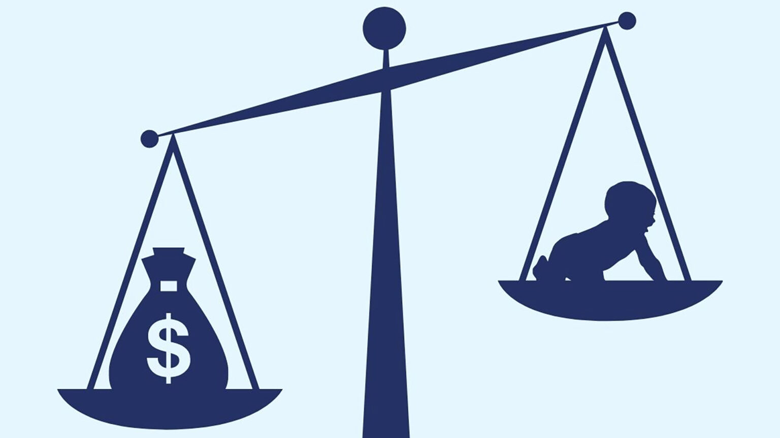 An illustration shows a stylized balance scale with a bag labeled with a $ dollar sign in one basket outweighing a crawling infant in the other basket.