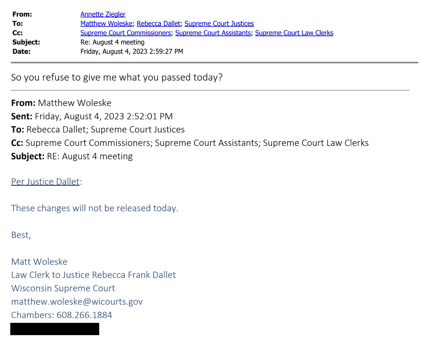 A screenshot shows an email sent by Annette Ziegler to Matthew Woleske, Rebecca Dallet and "Supreme Court Justices" with "Supreme Court Commissioners," "Supreme Court Assistants" and "Supreme Court Law Clerks" cc'd sent on August 4, 2023.