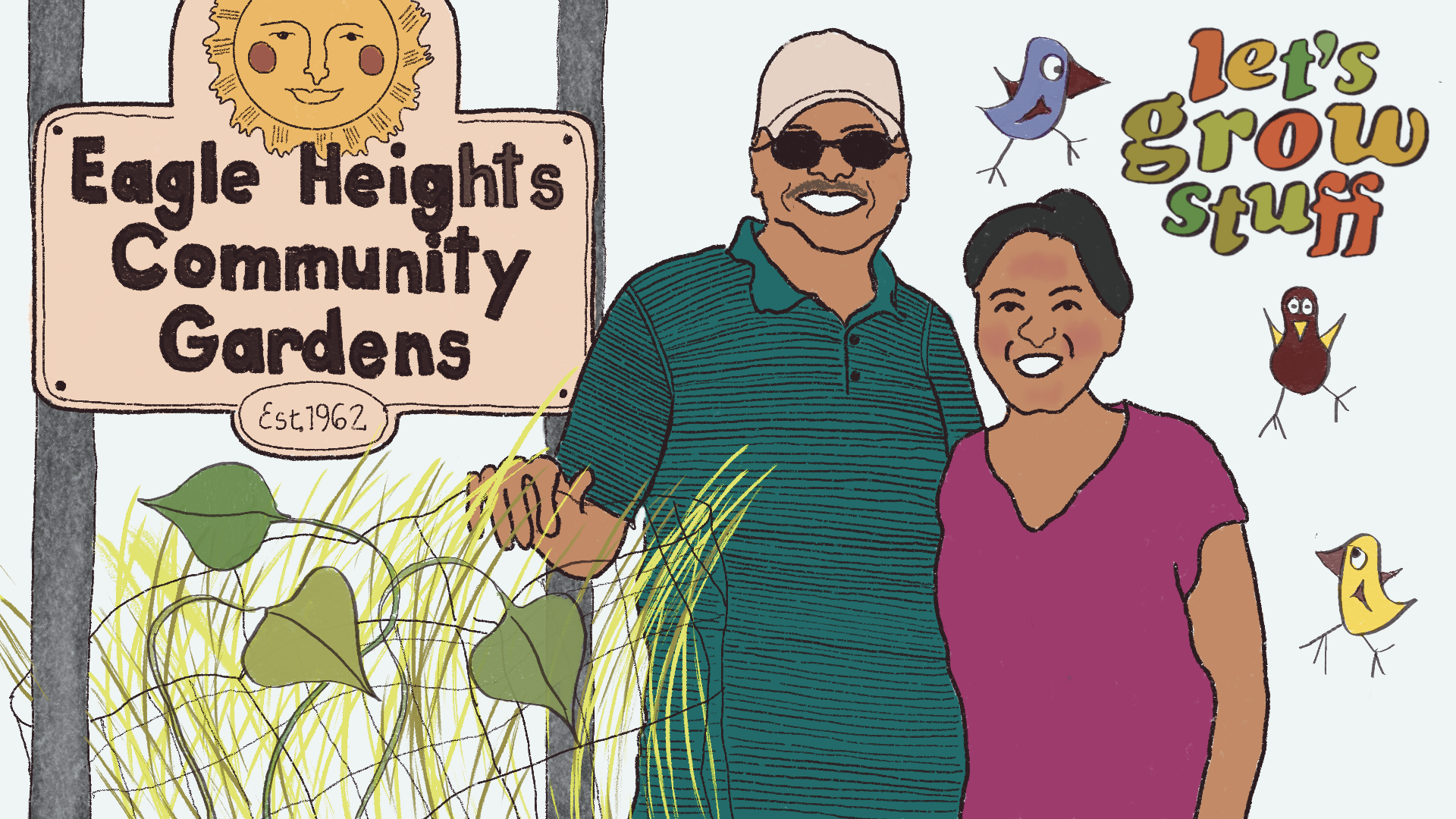 An illustration of Lata and Tilak Chandra standing next to each other in front of a sign that reads "Eagle Heights Community Gardens. Three birds fly around them.
