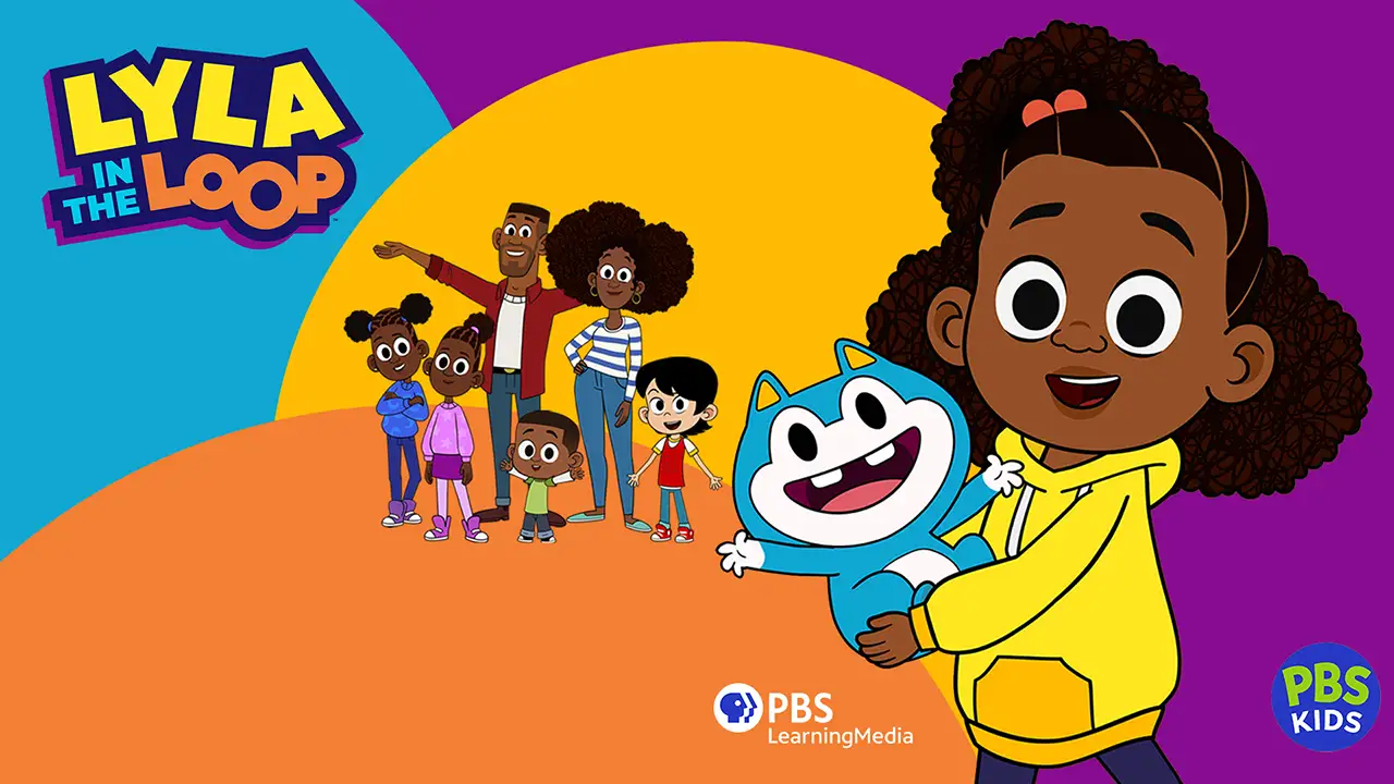 Promotional graphic for 'Lyla in the Loop' featuring animated characters with a girl hugging a blue creature, PBS Kids and LearningMedia logos.
