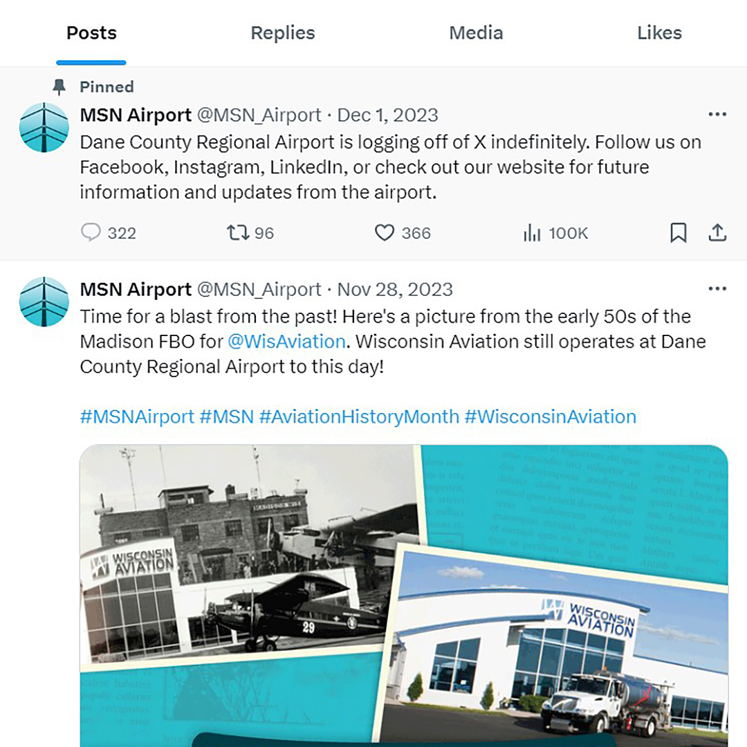 A screenshot of two "X" posts from the account @MSN_Airport and with a profile image showing the logo of Dane County Regional Airport shows one post dated November 28, 2023 showing historical images, and another post above it dated December 1, 2023 that reads: "Dane County Regional Airport is logging off of X indefinitely. Follow us on Facebook, Instagram, LinkedIn, or check out our website for future information and updates from the airport."