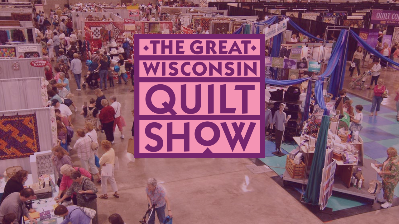 The Great Wisconsin Quilt Show logo above an image of the show floor