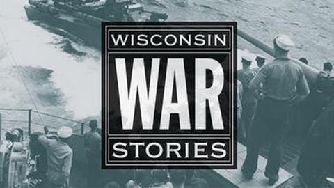 Wisconsin War Stories