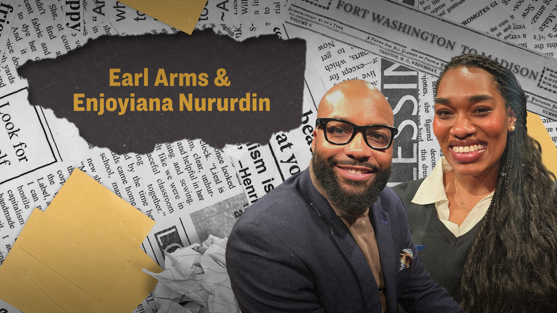 A smiling man and woman are in front of a collaged newspaper background. Their names, "Earl Arms & Enjoyiana Nururdin," are displayed in bold yellow text.