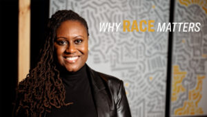 Watch the new season of ‘Why Race Matters’