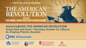 PBS Wisconsin and community partners host sneak peek of all-new THE AMERICAN REVOLUTION series in Baraboo