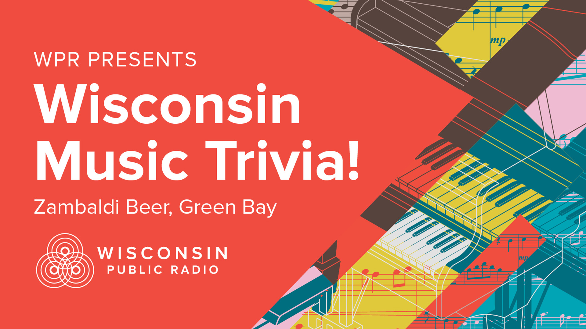 Graphic for WPR Presents Wisconsin Music Trivia at Zambaldi Beer in Green Bay, featuring colorful abstract designs of musical notes and piano keys.