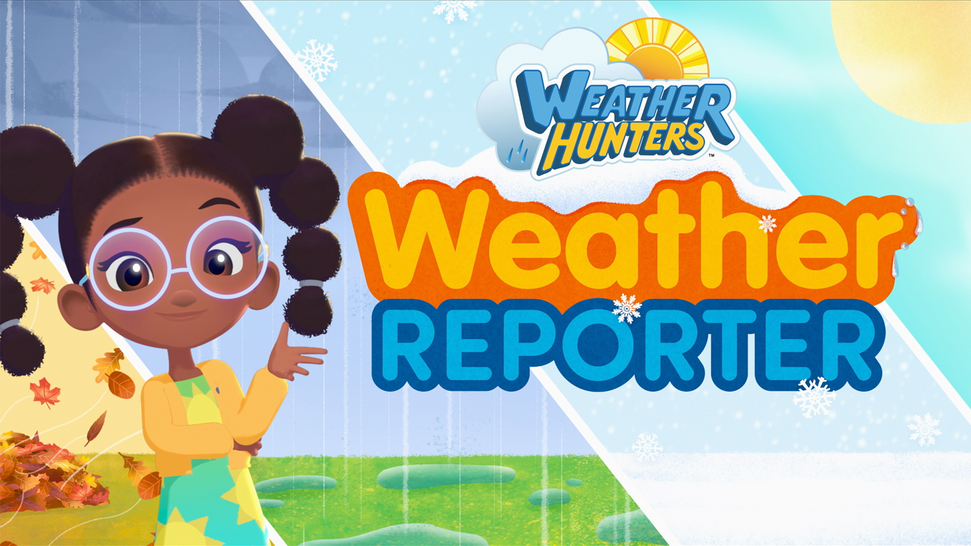 Illustration of a girl with glasses, brown hair in puffs, smiling in a colorful outfit. Text reads "Weather Hunters Weather Reporter." Background shows seasonal elements like leaves and snowflakes.